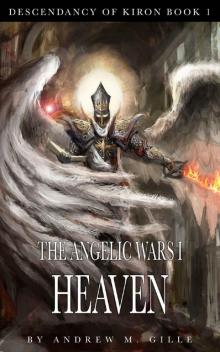 The Angelic Wars I - Heaven Read online