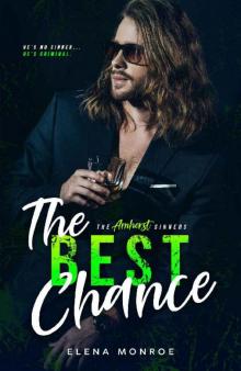 The Best Chance (The Amherst Sinners Series Book 4) Read online