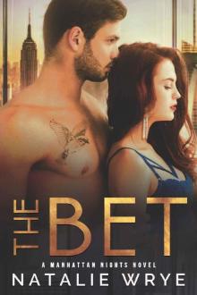The Bet: A Manhattan Nights novel Read online