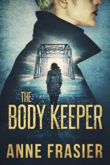 The Body Keeper Read online
