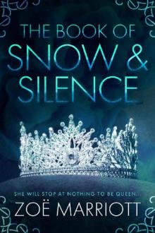 The Book of Snow & Silence Read online