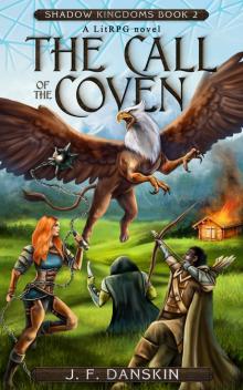 The Call of the Coven: A LitRPG novel (Shadow Kingdoms Book 2)