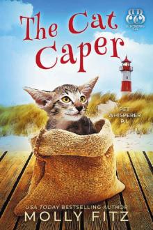 The Cat Caper (Pet Whisperer P.I. Book 5) Read online
