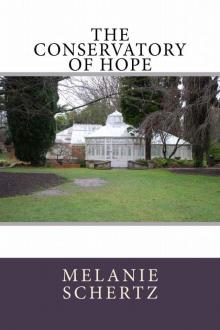 The Conservatory of Hope Read online