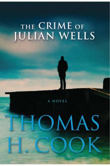 The Crime of Julian Wells Read online
