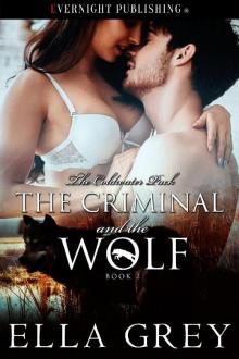 The Criminal and the Wolf Read online