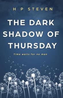 The Dark Shadow of Thursday