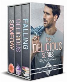 The Delicious Series: The First Volume Read online