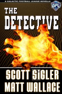 The Detective (The Galactic Football League Novellas) Read online