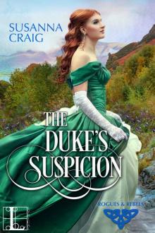 The Duke's Suspicion (Rogues and Rebels)