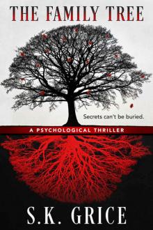 The Family Tree: a psychological thriller Read online