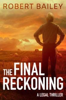 The Final Reckoning (McMurtrie and Drake Legal Thrillers Book 4) Read online