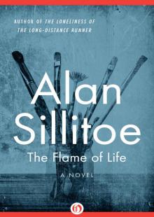 The Flame of Life: A Novel (The William Posters Trilogy Book 3) Read online