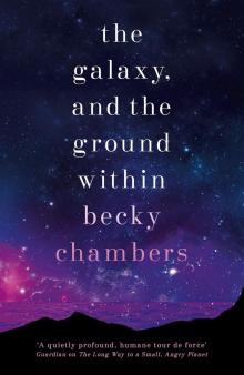 The Galaxy, and the Ground Within Read online