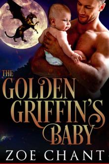 The Golden Griffin's Baby (Shifter Dads, #3)