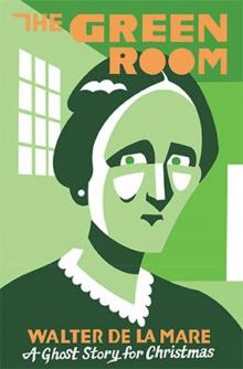 The Green Room Read online