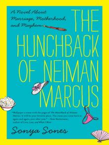 The Hunchback of Neiman Marcus Read online