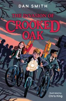 The Invasion of Crooked Oak Read online