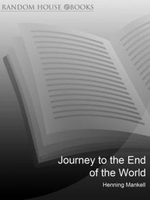 The Journey to the End of the World (Joel Gustafson Stories) Read online
