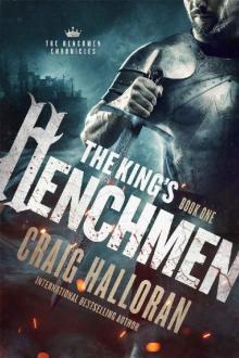 The King's Henchmen: The Henchmen Chronicles - Book 1 Read online