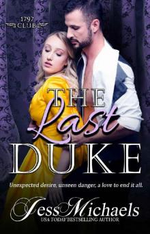 The Last Duke (The 1797 Club Book 10) Read online