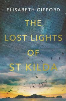 The Lost Lights of st Kilda