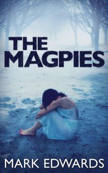 The Magpies: A Psychological Thriller Read online