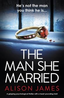 The Man She Married (ARC) Read online