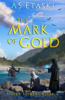The Mark of Gold Read online