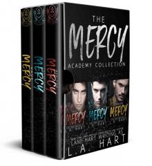 The Mercy Academy Box Set: A Complete High School Bully Romance Series Read online