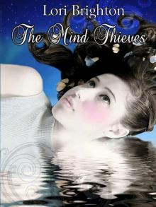 The Mind Thieves (The Mind Readers) Read online