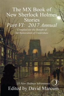 The MX Book of New Sherlock Holmes Stories, Part VI Read online