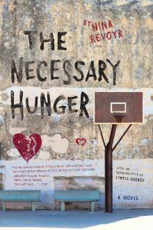 The Necessary Hunger Read online