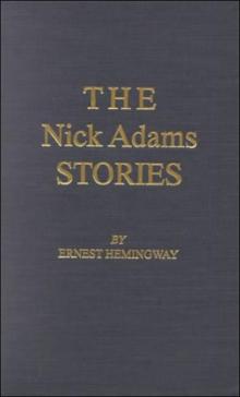 The Nick Adams Stories Read online
