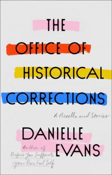The Office of Historical Corrections Read online