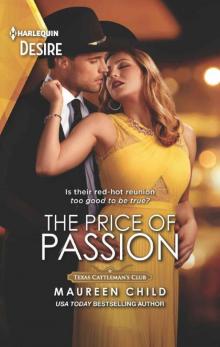 The Price 0f Passion (Texas Cattleman's Club: Rags To Riches Book 1) Read online