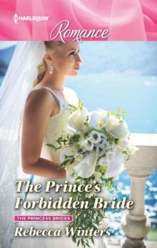 The Prince's Forbidden Bride (The Princess Brides Book 2) Read online