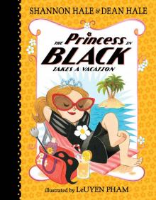 The Princess in Black Takes a Vacation Read online