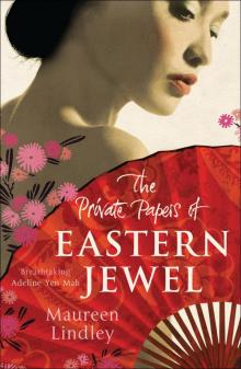 The Private Papers of Eastern Jewel Read online