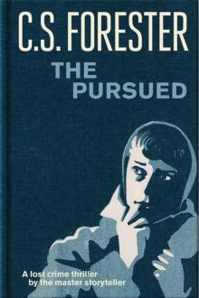 The Pursued