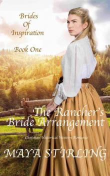 The Rancher’s Bride Arrangement (Brides 0f Inspiration Book 1) Read online