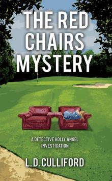 The Red Chairs Mystery