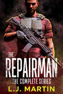 The Repairman- The Complete Box Set Read online