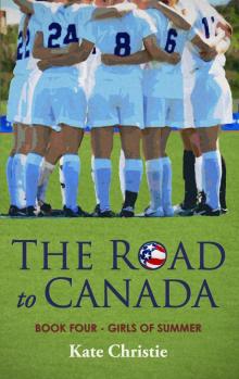 The Road to Canada Read online