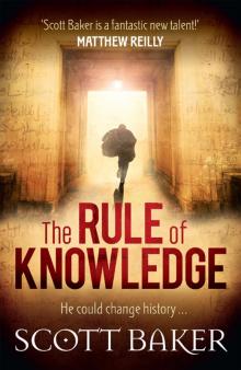 The Rule of Knowledge