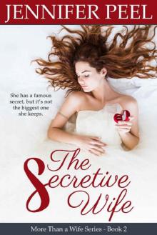 The Secretive Wife (More Than a Wife Series Book 2) Read online