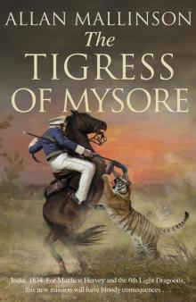 The Tigress of Mysore Read online