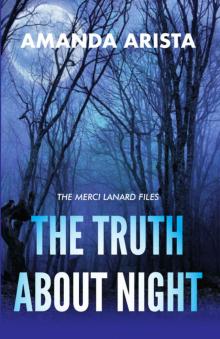The Truth About Night Read online