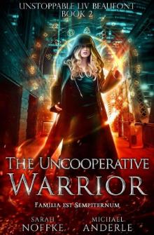 The Uncooperative Warrior Read online