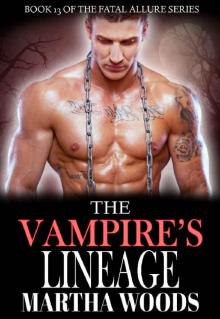 The Vampire's Lineage (Fatal Allure Book 13) Read online
